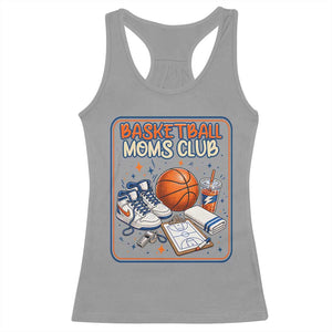 Basketball Moms Club Racerback Tank Top Funny Mother’s Day Gift TS14 Sport Gray Print Your Wear