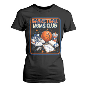 Basketball Moms Club T Shirt For Women Funny Mother’s Day Gift TS14 Black Print Your Wear
