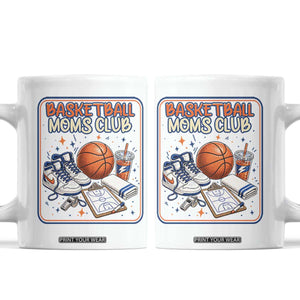 Basketball Moms Club Coffee Mug Funny Mother’s Day Gift TS14 White Print Your Wear