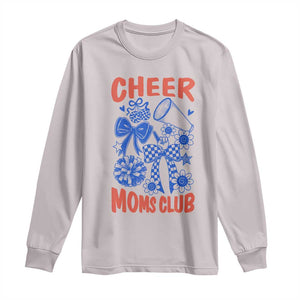 Cheer Moms Club Long Sleeve Shirt Funny Cheerleading Mom Mother’s Day Gift TS14 Ice Gray Print Your Wear
