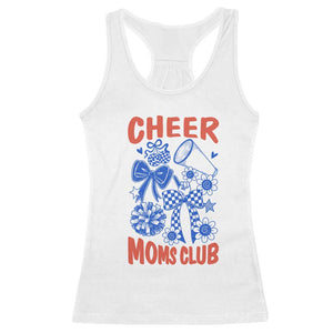 Cheer Moms Club Racerback Tank Top Funny Cheerleading Mom Mother’s Day Gift TS14 White Print Your Wear