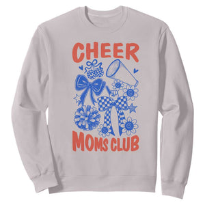 Cheer Moms Club Sweatshirt Funny Cheerleading Mom Mother’s Day Gift TS14 Ice Gray Print Your Wear
