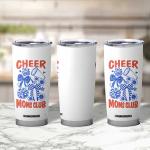 Cheer Moms Club Tumbler Cup Funny Cheerleading Mom Mother’s Day Gift TS14 Print Your Wear