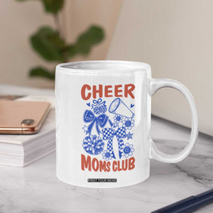 Cheer Moms Club Coffee Mug Funny Cheerleading Mom Mother’s Day Gift TS14 Print Your Wear