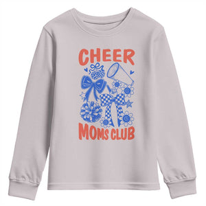 Cheer Moms Club Youth Sweatshirt Funny Cheerleading Mom Mother’s Day Gift TS14 Ice Gray Print Your Wear