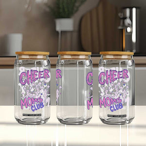 Cheer Moms Club Glass Can Cheerleader Mom Mother’s Day Gift TS14 Print Your Wear