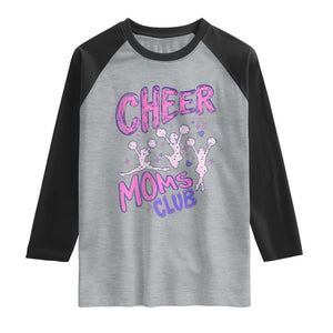 Cheer Moms Club Raglan Shirt Cheerleader Mom Mother’s Day Gift TS14 Heather Gray Black Print Your Wear