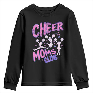 Cheer Moms Club Youth Sweatshirt Cheerleader Mom Mother’s Day Gift TS14 Black Print Your Wear