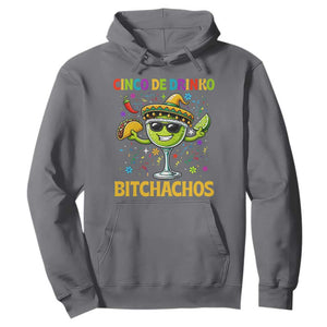 Cinco De Drinko Bitchachos Hoodie Funny Margarita Cinco De Mayo Mexican Fiesta TS14 Charcoal Print Your Wear