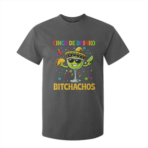 Cinco De Drinko Bitchachos T Shirt For Kid Funny Margarita Cinco De Mayo Mexican Fiesta TS14 Dark Heather Print Your Wear