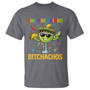 Cinco De Drinko Bitchachos T Shirt Funny Margarita Cinco De Mayo Mexican Fiesta TS14 Charcoal Print Your Wear