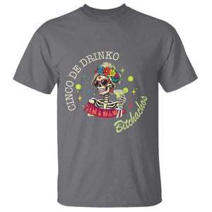 Cinco De Drinko Bitchachos T Shirt Funny Skeleton Drinking Margarita Fiesta Party TS14 Charcoal Print Your Wear