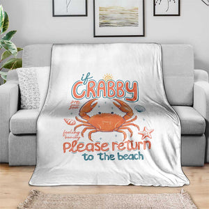 If Crabby Please Return To The Beach Throw Blanket Funny Crab Summer Vacatiion TS14 Print Your Wear