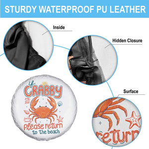 If Crabby Please Return To The Beach Spare Tire Cover Funny Crab Summer Vacatiion TS14 Print Your Wear