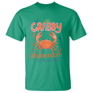 If Crabby Please Return To The Beach T Shirt Funny Crab Summer Vacatiion TS14 Irish Green Print Your Wear