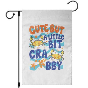 Cute But A Little Bit Crabby Garden Flag Beach Crab Summer Vacation TS14 White Print Your Wear
