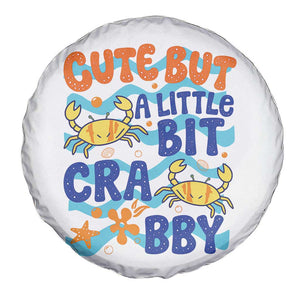 Cute But A Little Bit Crabby Spare Tire Cover Beach Crab Summer Vacation TS14 Print Your Wear