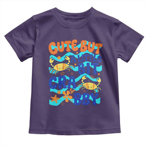 Cute But A Little Bit Crabby Toddler T Shirt Beach Crab Summer Vacation TS14 Purple Print Your Wear