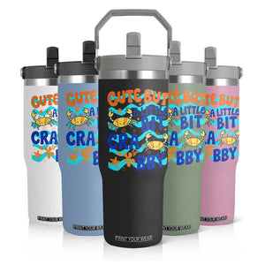 Cute But A Little Bit Crabby Flip Straw Tumbler Beach Crab Summer Vacation TS14 Print Your Wear
