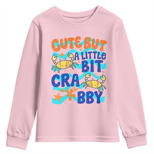 Cute But A Little Bit Crabby Youth Sweatshirt Beach Crab Summer Vacation TS14 Light Pink Print Your Wear
