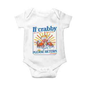 If Crabby Please Return To The Beach Baby Onesie Funny Summer Crab TS14 White Print Your Wear
