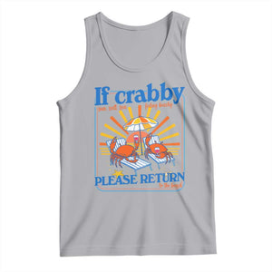 If Crabby Please Return To The Beach Tank Top Funny Summer Crab TS14 Athletic Heather Print Your Wear