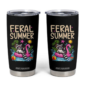 Funny Beach Raccoon Tumbler Cup Feral Summer Vacation Gift TS14 Black Print Your Wear