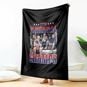 1776 National Champs Throw Blanket Funny Founding Father USA 250th Anniversary