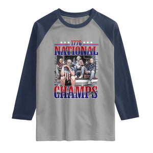 1776 National Champs Raglan Shirt Funny Founding Father USA 250th Anniversary