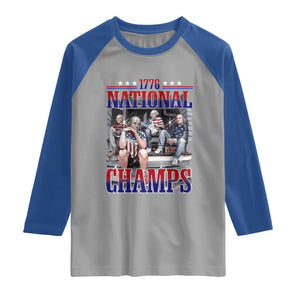 1776 National Champs Raglan Shirt Funny Founding Father USA 250th Anniversary