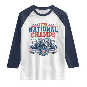 1776 National Champs Raglan Shirt Funny Founding Fathers Sunglasses Patriotic 4th of July