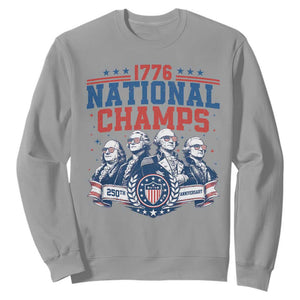 1776 National Champs Sweatshirt Funny Founding Fathers Sunglasses Patriotic 4th of July