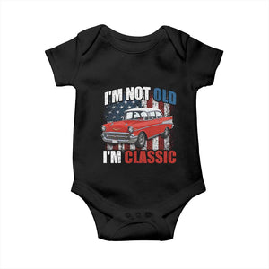 I'm Not Old I'm Classic Baby Onesie American Classic Collector Car US Flag