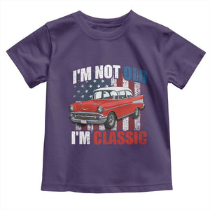 I'm Not Old I'm Classic Toddler T Shirt American Classic Collector Car US Flag