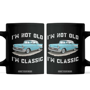 I'm Not Old I'm Classic Coffee Mug Vintage 1957 Turquoise Classic Car