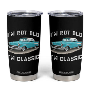 I'm Not Old I'm Classic Tumbler Cup Vintage 1957 Turquoise Classic Car