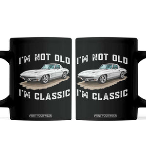 I'm Not Old I'm Classic Coffee Mug Vintage 1963 Sports Car Retro Americana
