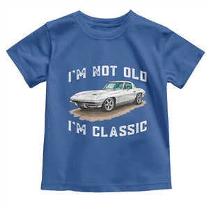 I'm Not Old I'm Classic Toddler T Shirt Vintage 1963 Sports Car Retro Americana