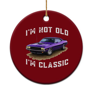 I'm Not Old I'm Classic Ceramic Ornament Vintage 1970 Purple Classic Muscle Car
