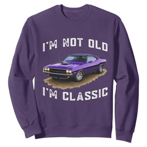 I'm Not Old I'm Classic Sweatshirt Vintage 1970 Purple Classic Muscle Car