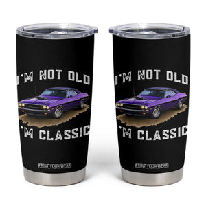 I'm Not Old I'm Classic Tumbler Cup Vintage 1970 Purple Classic Muscle Car
