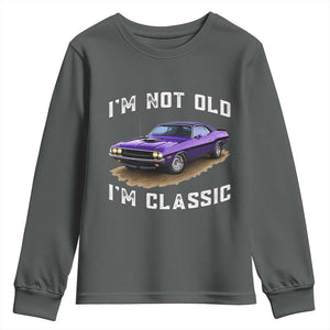 I'm Not Old I'm Classic Youth Sweatshirt Vintage 1970 Purple Classic Muscle Car