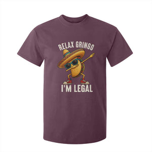Relax Ringo I'm Legal T Shirt For Kid Funny Mexican Taco Lover TS14 Maroon Print Your Wear