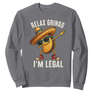 Relax Ringo I'm Legal Sweatshirt Funny Mexican Taco Lover TS14 Charcoal Print Your Wear