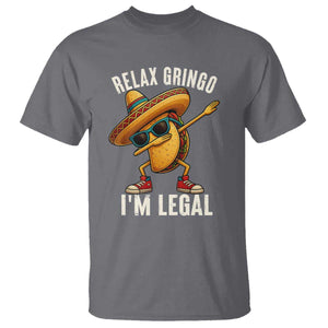 Relax Ringo I'm Legal T Shirt Funny Mexican Taco Lover TS14 Charcoal Print Your Wear