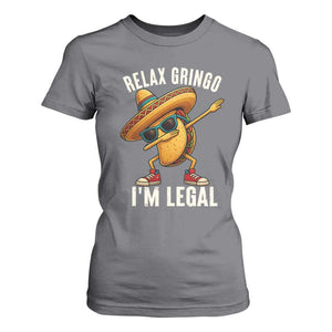 Relax Ringo I'm Legal T Shirt For Women Funny Mexican Taco Lover TS14 Charcoal Print Your Wear