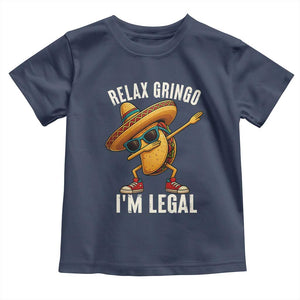 Relax Ringo I'm Legal Toddler T Shirt Funny Mexican Taco Lover TS14 Navy Print Your Wear