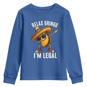 Relax Ringo I'm Legal Youth Sweatshirt Funny Mexican Taco Lover TS14 Royal Blue Print Your Wear