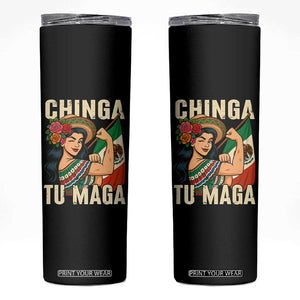 Chinga Tu Maga Protest Skinny Tumbler Funny Mexican Women TS14 Black Print Your Wear