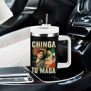 Chinga Tu Maga Protest Tumbler With Handle Funny Mexican Women TS14 Print Your Wear